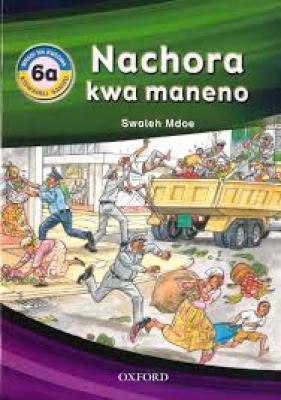 Nachora Kwa Maneno 6A